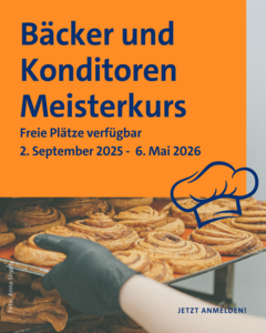 Meistervorbereitungskurs Bäcker und Konditoren Meistervorbereitungskurs Bäcker und Konditoren