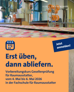 Vorbereitungskurs Gesellenprüfung für Raumausstatter 